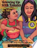 Growing up with Tamales/Los tamales de Ana