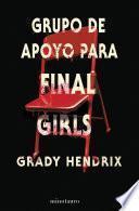 Grupo de apoyo para final girls