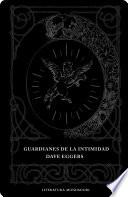 Guardianes de la intimidad