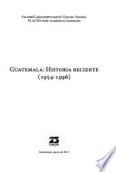 Guatemala, historia reciente (1954-1996)