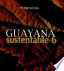 Guayana sustentable 6
