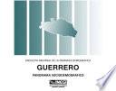 Guerrero. Encuesta Nacional de la Dinámica Demográfica. Panorama sociodemográfico