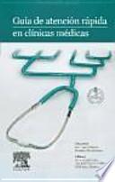 Guía de atención rápida en clínicas médicas