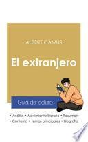 Guía de lectura El extranjero de Albert Camus (análisis literario de referencia y resumen completo)