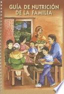 Guía de Nutrición de la Familia