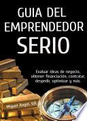 Guía del emprendedor serio