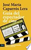 Guía del espectador de cine