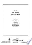 Guía del fondo Rul y Azcárate