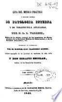 Guía del médico práctico o Resumen general de patología interna y de terapéutica aplicadas