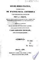 Guía del médico práctico o Resumen general de patología interna y de terapéutica aplicadas