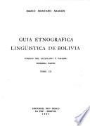 Guía etnográfica lingüística de Bolivia