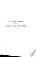Guía general descriptiva de la República Mexicana: El Distrito Federal