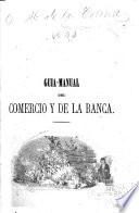 Guia-manual del comercio y de la banca ...