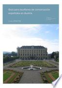 Guía para auxiliares de conversación españoles en Austria. Curso 2018-2019