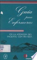 Guía para enfermeras en la atención del paciente con VIH/SIDA