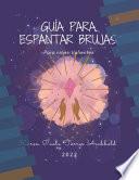 Guía para espantar brujas