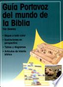 Guia portavoz del mundo de la Biblia
