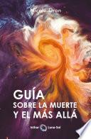 Guía sobre la muerte y el más allá