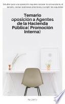 Guía- Temario oposición a Agentes de la Hacienda Pública( Promoción Interna)