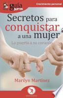 GuíaBurros Secretos para conquistar a una mujer