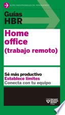 Guías HBR: Home Office
