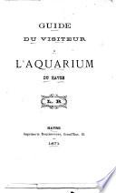 Guide du visiteur à l'Aquarium du Havre