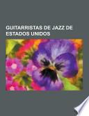 Guitarristas de Jazz de Estados Unidos