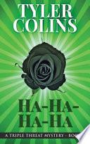 Ha-Ha-Ha-Ha
