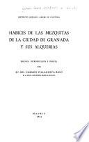 Habices de las mezquitas de la ciudad de Granada y sus alquerías