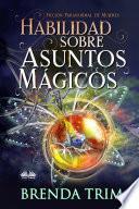 Habilidad sobre asuntos mágicos