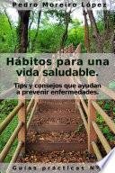 Hábitos para una vida saludable