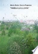 Habla la lluvia