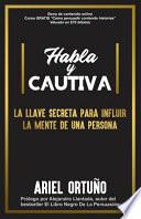 Habla y Cautiva