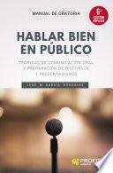 Hablar bien en público (6a. edición ampliada)