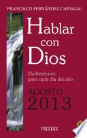 Hablar con Dios - Agosto 2013