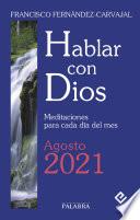 Hablar con Dios - Agosto 2021