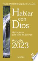 Hablar con Dios - Agosto 2023