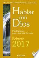 Hablar con Dios - Febrero 2017