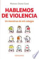 Hablemos de violencia