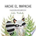 Hache, El Mapache