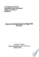 Hacia la antropología del siglo XXI