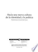Hacia una nueva cultura de la identidad y la política