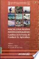 Hacia una nueva institucionalidad