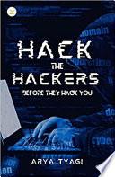 Hack the hacker before they hack you