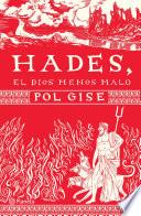 Hades, el dios menos malo (Edición mexicana)