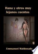 Hana y otros muy lejanos cuentos
