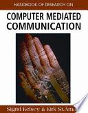 Handbook of Research on Computer Mediated Communication