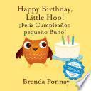 Happy Birthday Little Hoo / ¡Feliz Cumpleaños pequeño Buho!