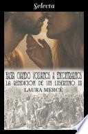 Hasta cuando volvamos a encontrarnos (La rendición de un libertino 3)
