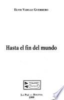 Hasta el fin del mundo